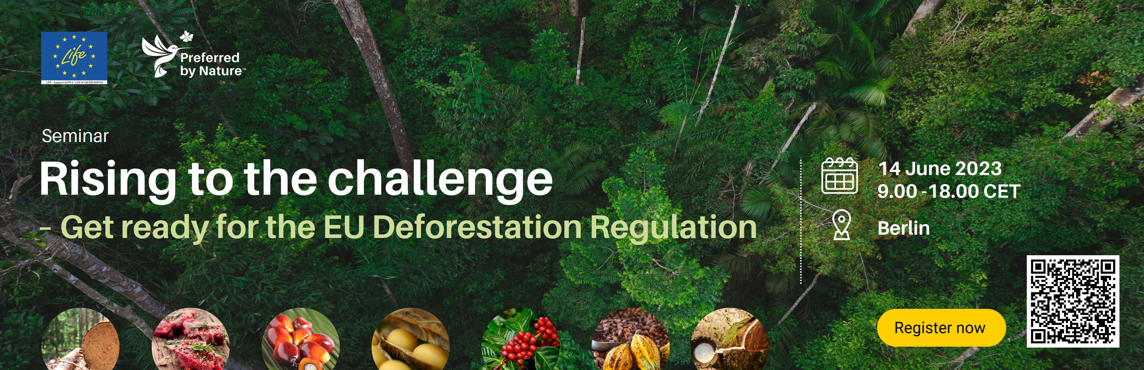 Join us in Berlin to prepare European businesses for a future with the EU Deforestation Regulation